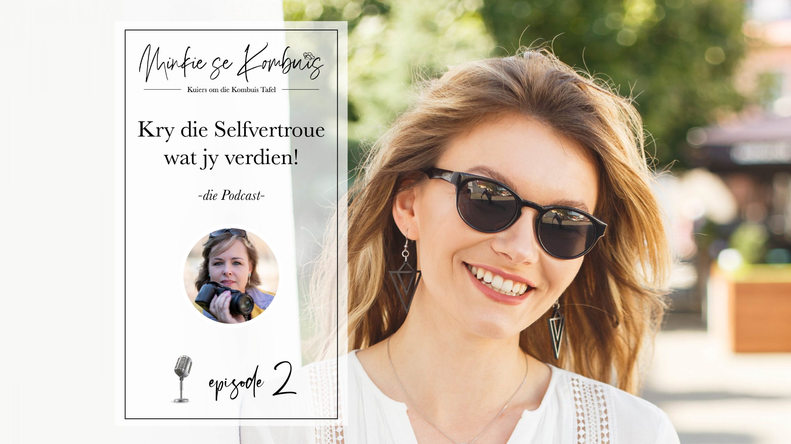 #2:  Kry die Selfvertroue wat jy verdien!