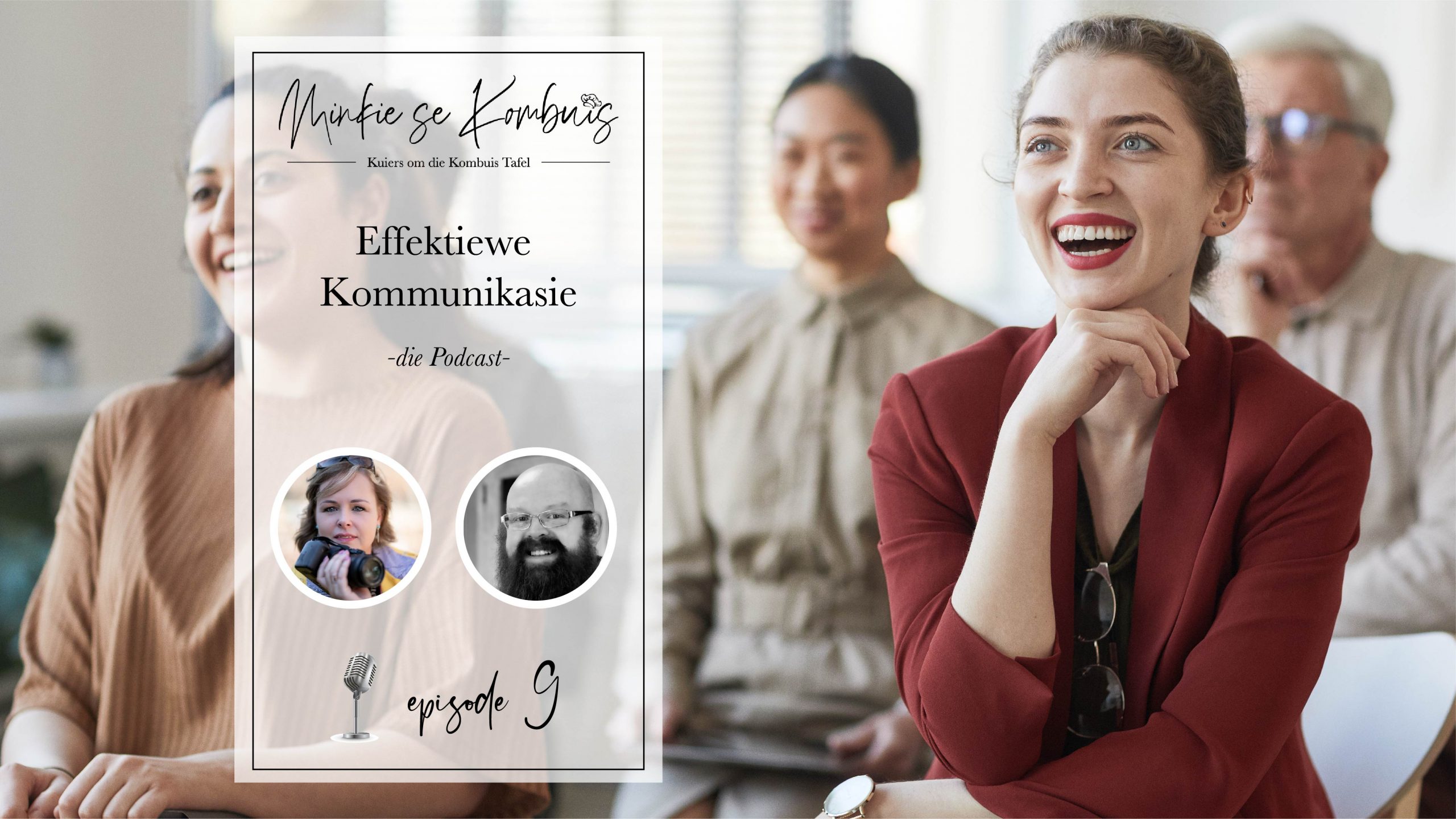 #9 – Beste wenke vir Effektiewe kommunikasie!